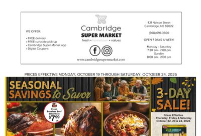 Cambridge Super Market Great Deals This Week! Weekly Ad October 19 - 24, 2026