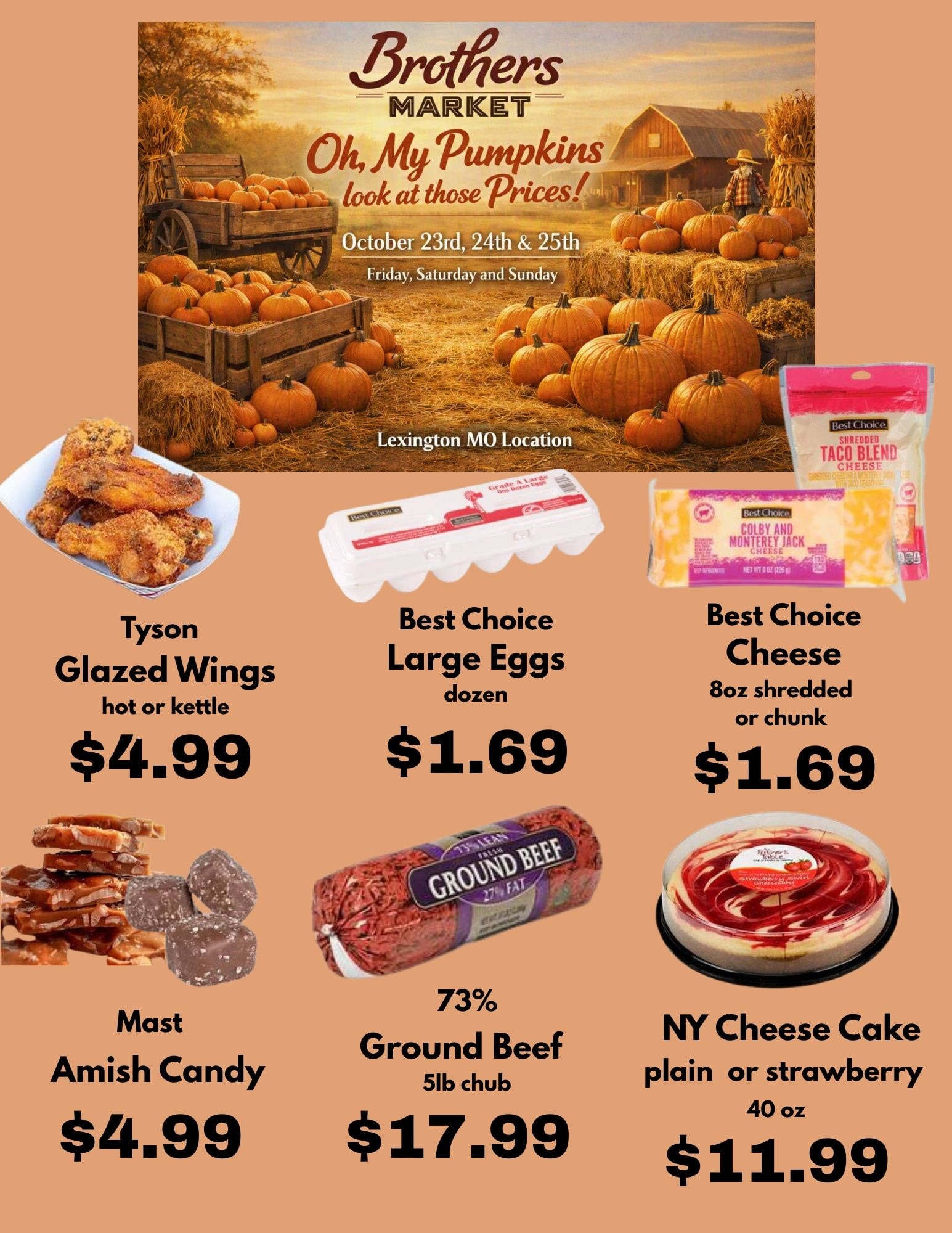 Brothers Market (Lexington, MO) 3 Day Sale Weekly Ad October 23 - 25, 2026