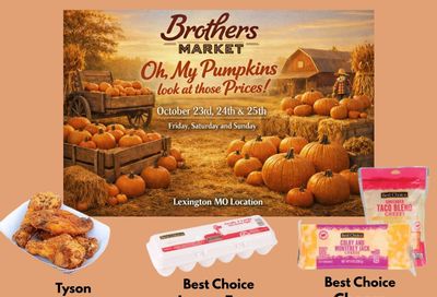 Brothers Market (Lexington, MO) 3 Day Sale Weekly Ad October 23 - 25, 2026